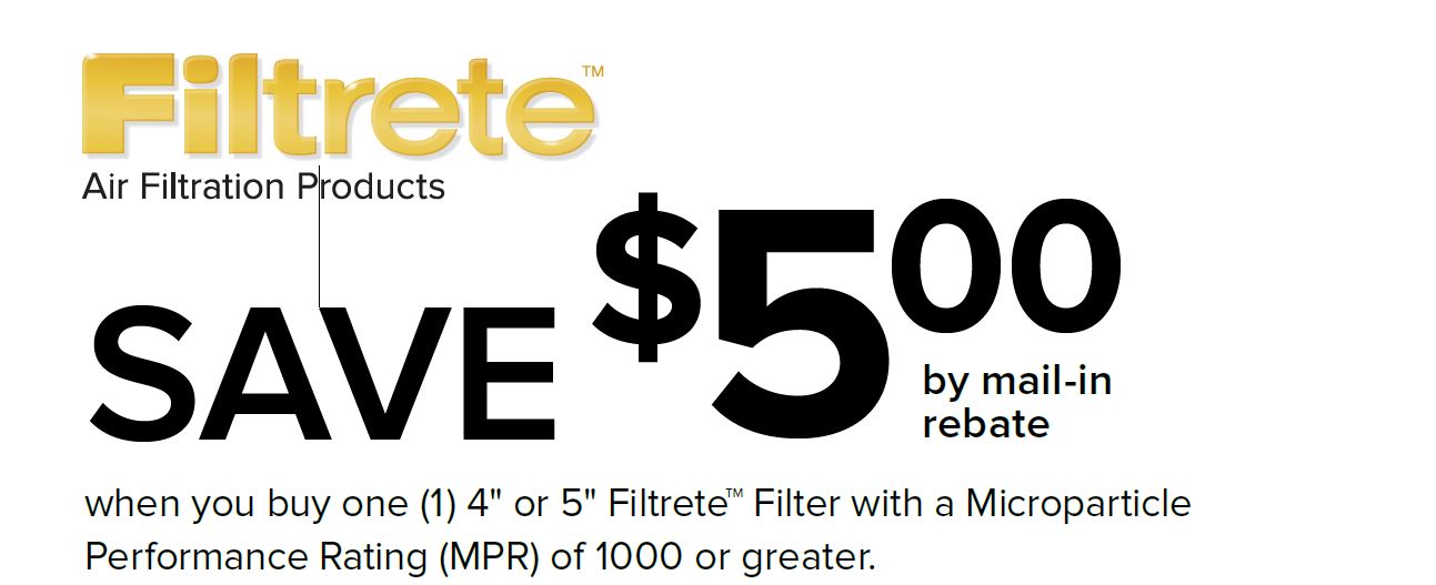 Save $5 on one Filtrete with a MPR of 1000(+)
